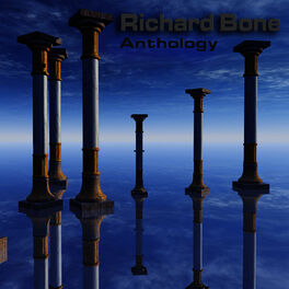 Richard BONE - Anthology
