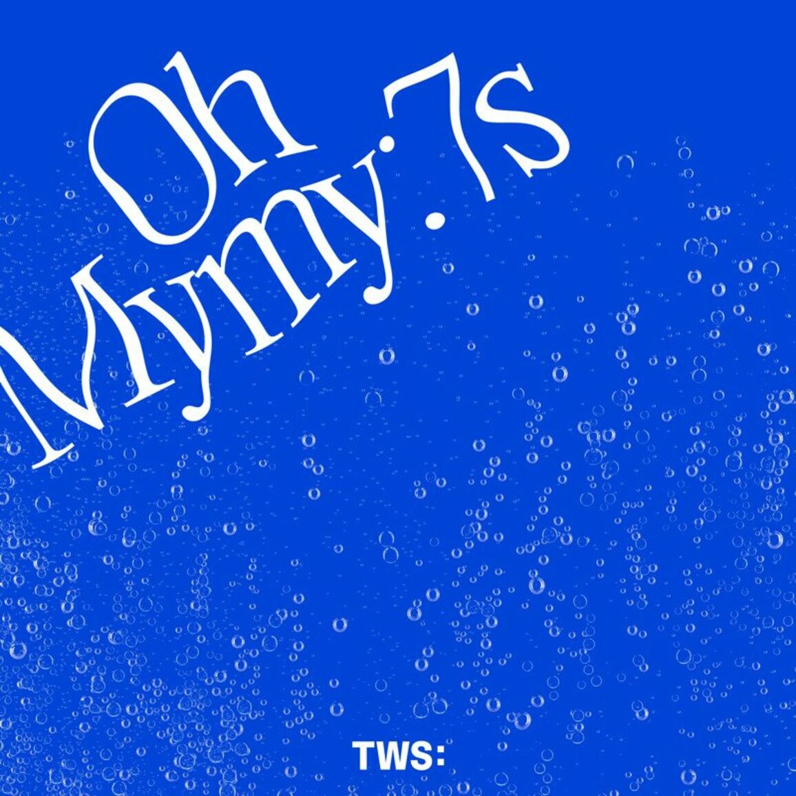 TWS – Oh Mymy : 7s – Single