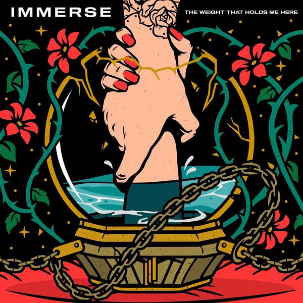 Immerse - The Weight That Holds Me Here (2021)