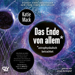 Das Ende von Allem* (* astrophysikalisch betrachtet)
