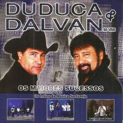 Duduca e Dalvan – Os Maiores Sucessos 2008 CD Completo