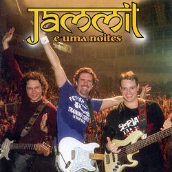 Download Jammil E Uma Noites - Na Balada Ao Vivo 2004