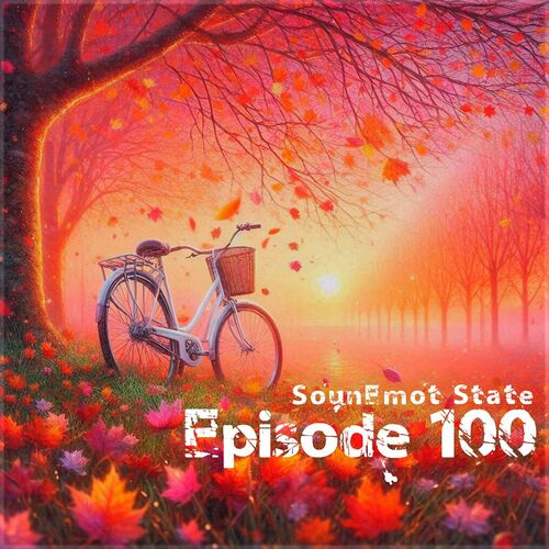  Sounemot State Episode 100 (2024) 