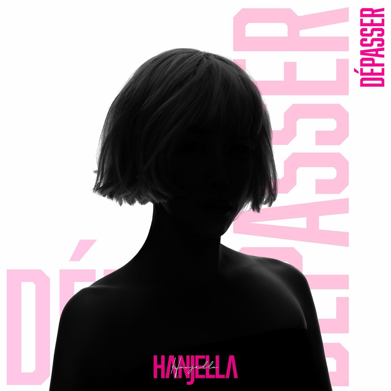 HANJELLA – DÉPASSER – Single