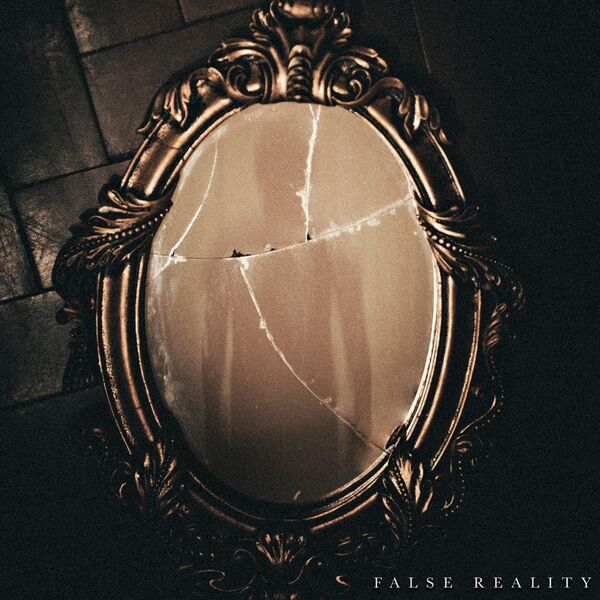 If I Were You - False Reality [single] (2020)