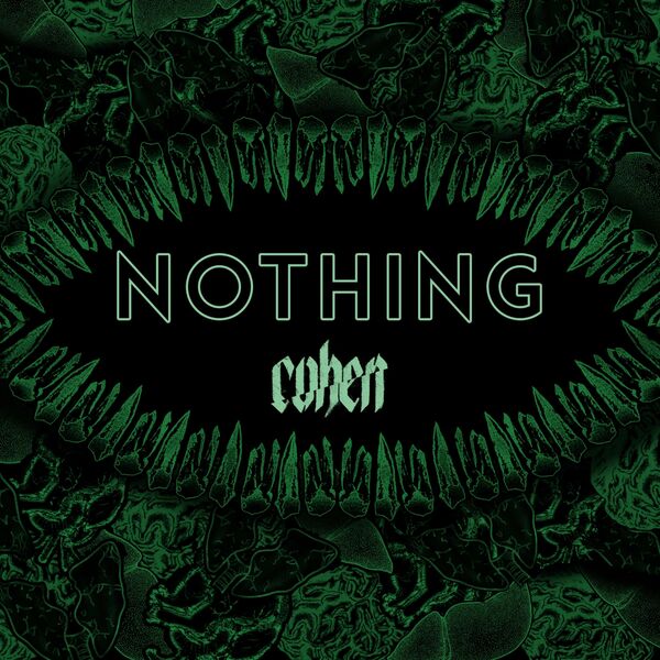 Cohen - Nothing [single] (2020)