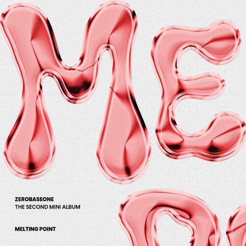 ZEROBASEONE – MELTING POINT – EP