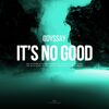 Odyssay - It's No Good