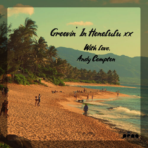 Groovin’ In Honolulu