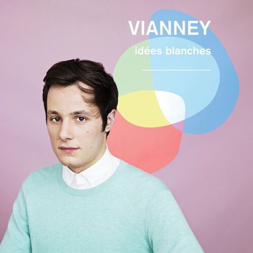 Idées blanches (Nouvelle édition) - Vianney