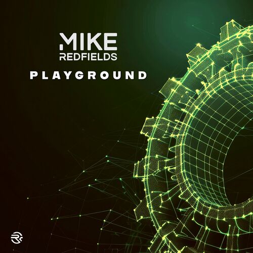 Mike Redfields - Playground (2024)