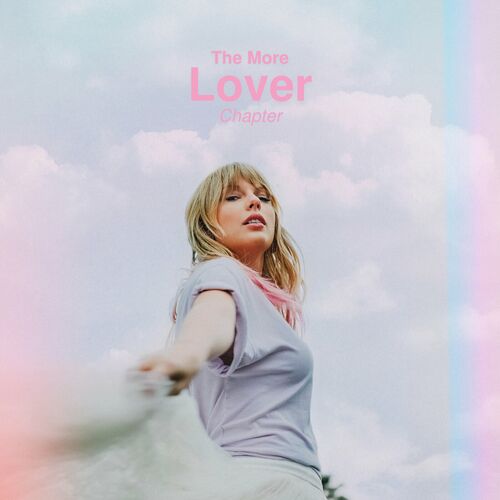 The More Lover Chapter by Taylor Swift - Reviews & Ratings on Musicboard