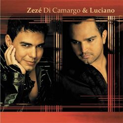 Zezé Di Camargo e Luciano -  2002