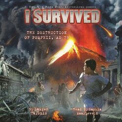 I Survived the Destruction of Pompeii, A.D. 79 - I Survived 10 (Unabridged) Audiobook
