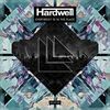 HARDWELL - Everybody Is In The Place (Record Mix)