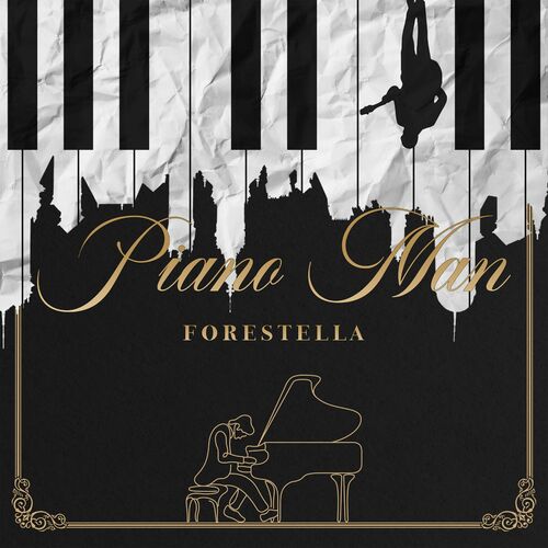 Forestella – Piano Man – Single