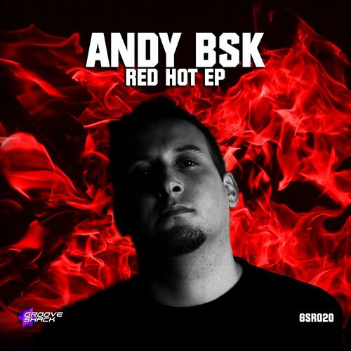 Andy Bsk - Red Hot (2024)