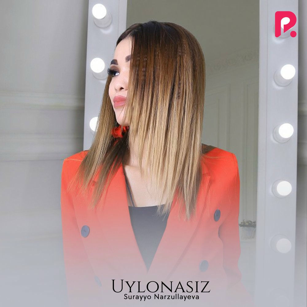 Surayyo Narzullayeva - Uylonasiz