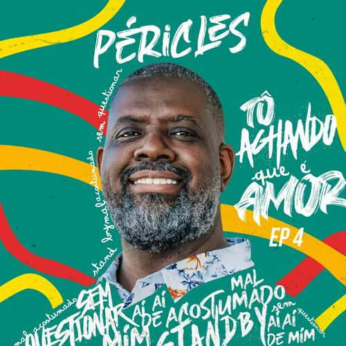 CD Péricles – Tô Achando Que É Amor | Ep. 4 2020 download