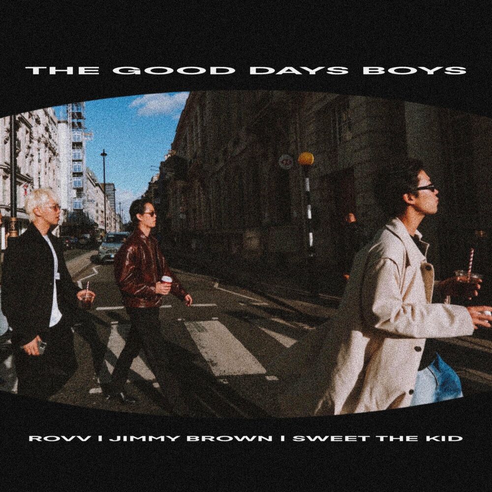 Jimmy Brown – The Good Days Boys Playlist 2