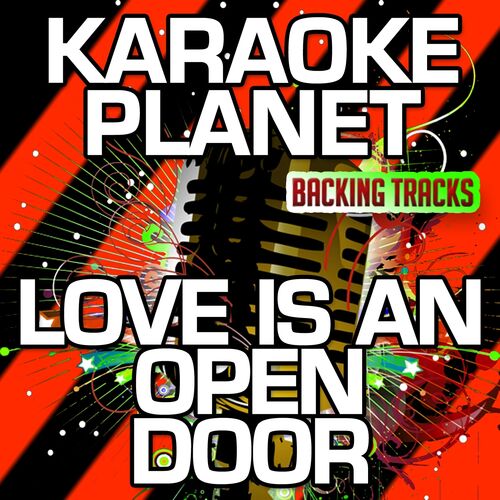 A Type Player Love Is An Open Door Karaoke Version