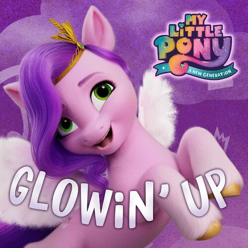 Glowin' Up (from the Netflix film 