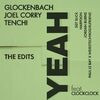 Glockenbach x Joel Corry & Tenchi feat Clockclock - Yeah