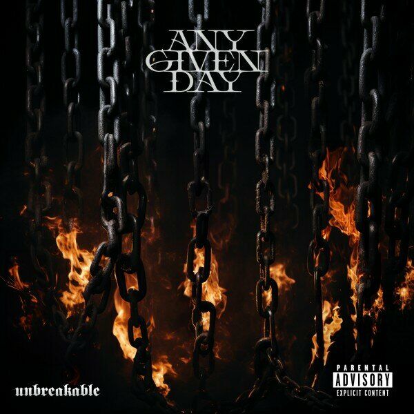 Any Given Day - Unbreakable [single] (2023)