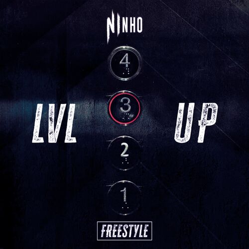 Freestyle LVL UP 3 - Ninho