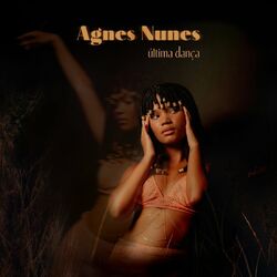 Baixar Última Dança - Agnes Nunes