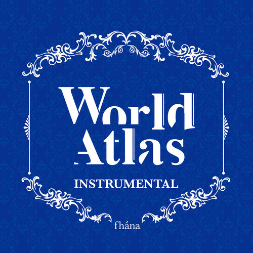 Fhana World Atlas Instrumental Lyrics And Songs Deezer