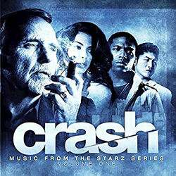 Pochette album Crash Music from the Starz Series Vol. 1