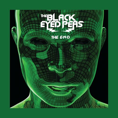 THE E.N.D. (THE ENERGY NEVER DIES) - Black Eyed Peas