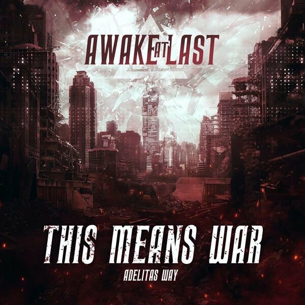 Awake At Last - THIS MEANS WAR [single] (2020)