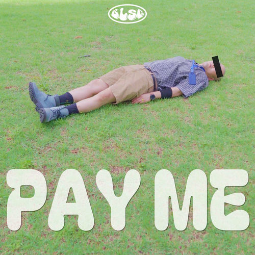 BLSG – Pay me – Single