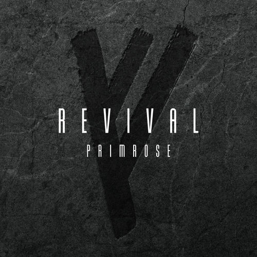 Primrose – REVIVAL – Single