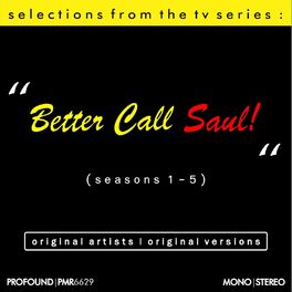 Various Artists Selections From Better Call Saul Lyrics And Songs Deezer