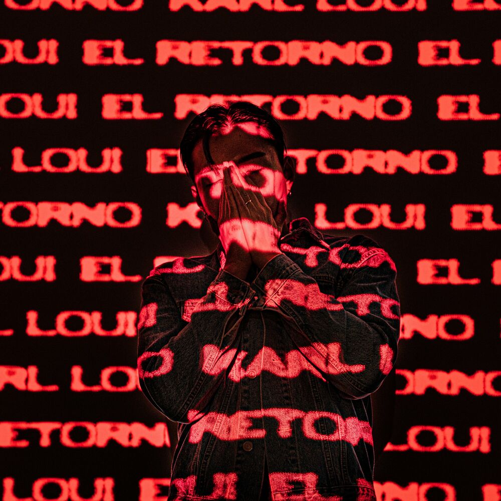 Karl Loui – EL RETORNO