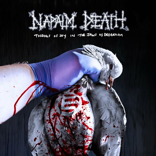 Napalm Death - Throes Of Joy In The Jaws Of Defeatism (Bonus Tracks Version) (2020)