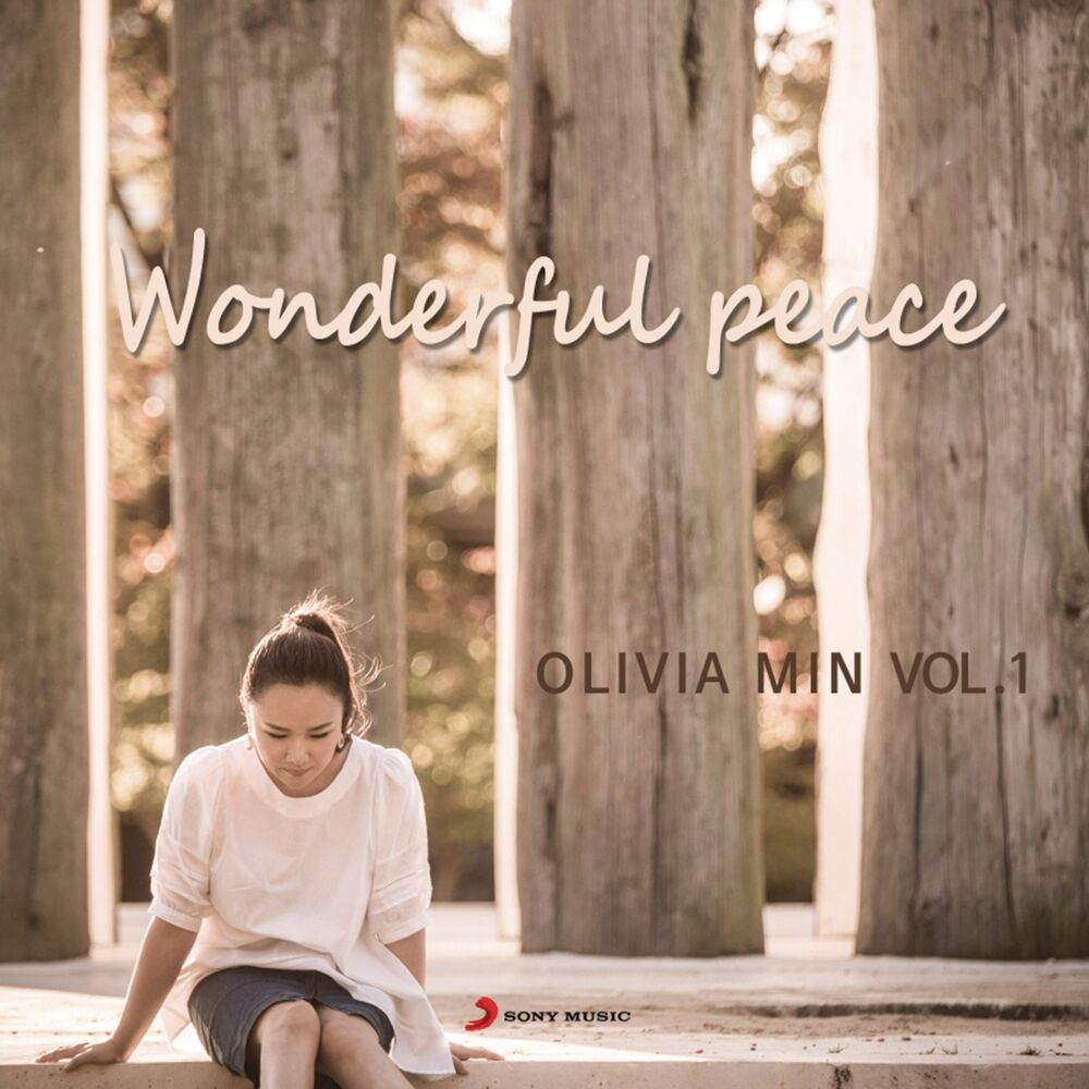 Olivia Min – Wonderful Peace