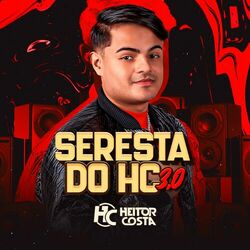 Heitor Costa – Seresta do HC 3.0 2023 CD Completo