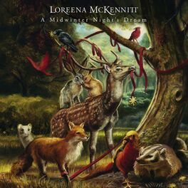 Loreena McKennitt - A Midwinter Night's Dream