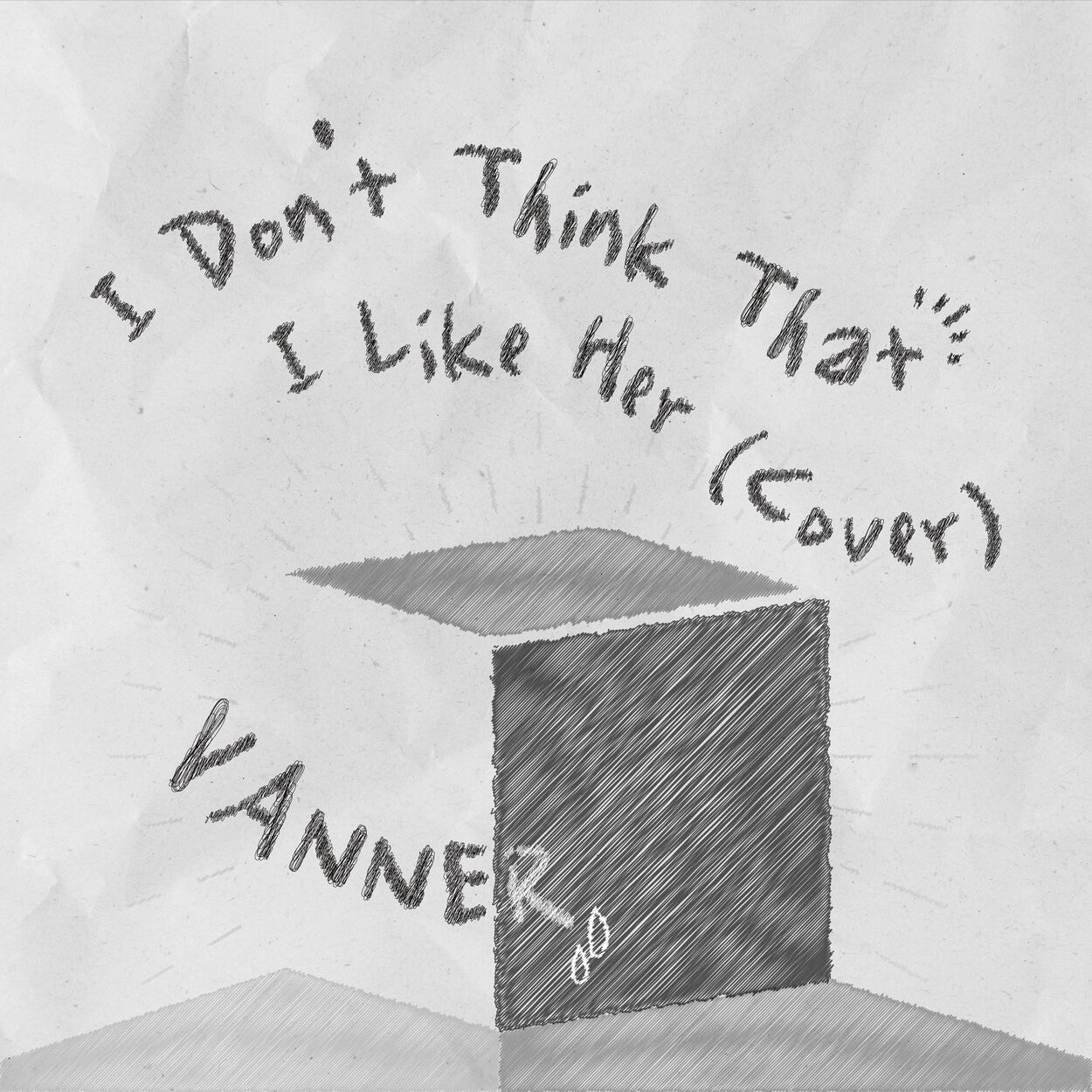 VANNER – I don′t think that I like her (cover.) – Single