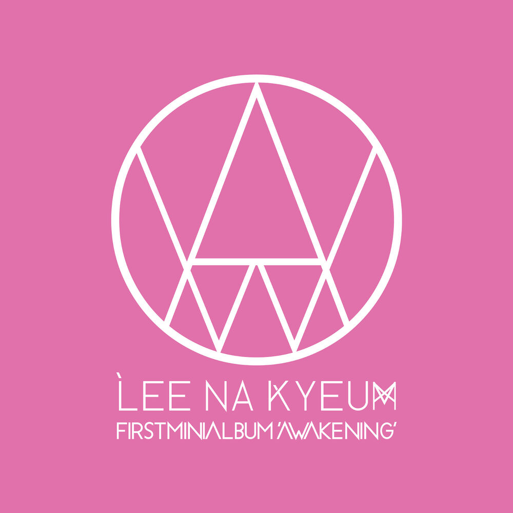 Lee Na Kyeum – Awakening – EP