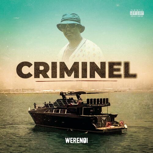 Criminel - Werenoi