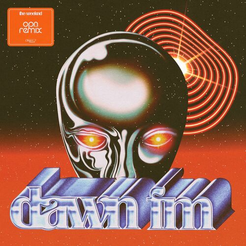 Dawn FM (OPN Remix) - The Weeknd
