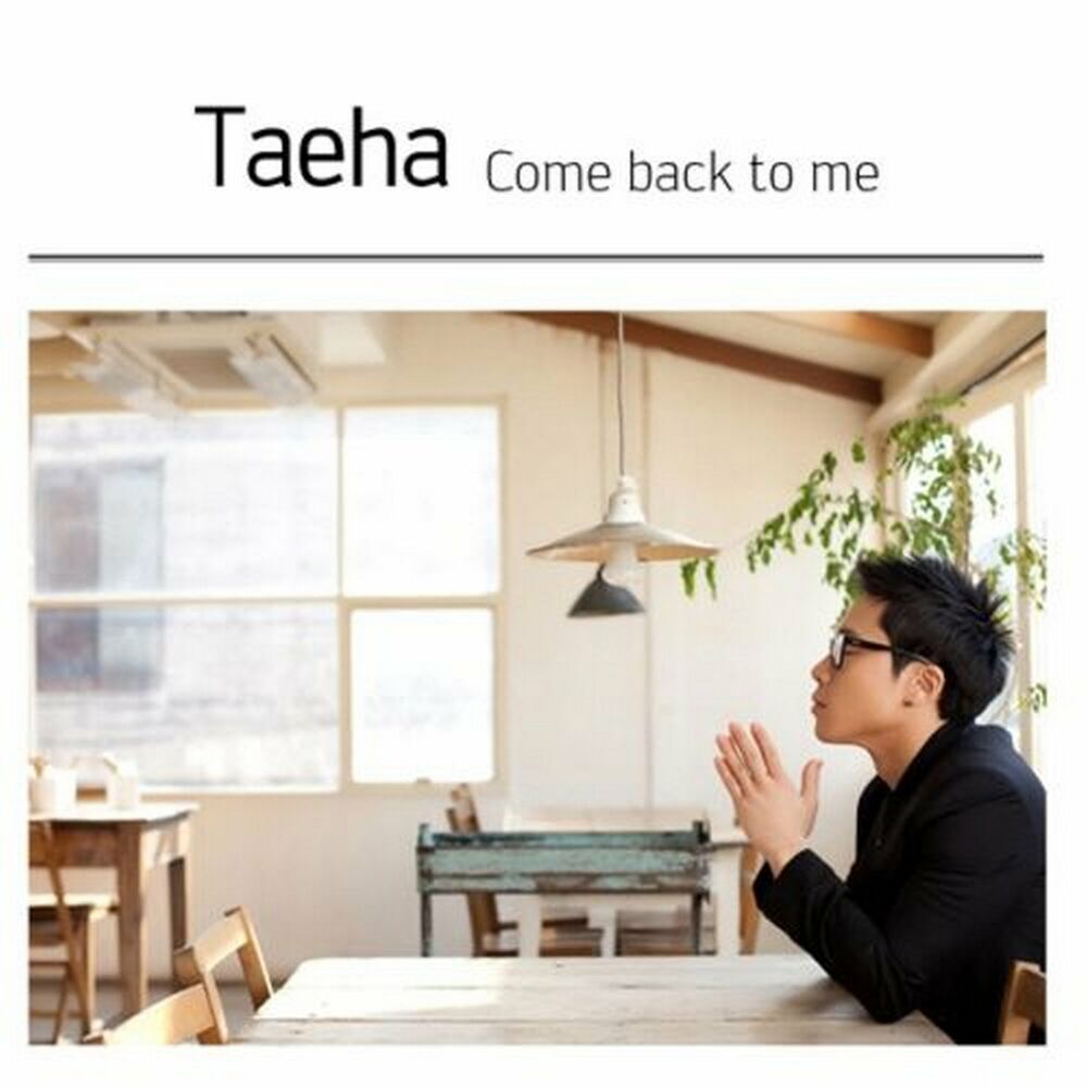 Taeha – COME BACK TO ME – EP