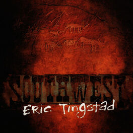 Eric Tingstad - Southwest