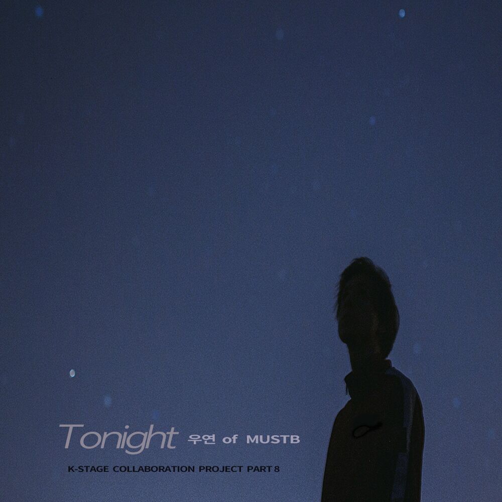 Wooyeon – Tonight (KSTAGE X Wooyeon Of MUSTB) – Single