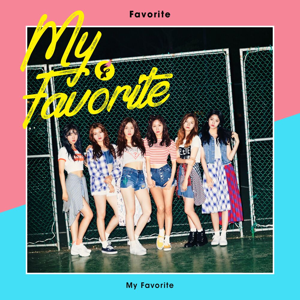 Favorite – The 1st MINI ALBUM [My Favorite]